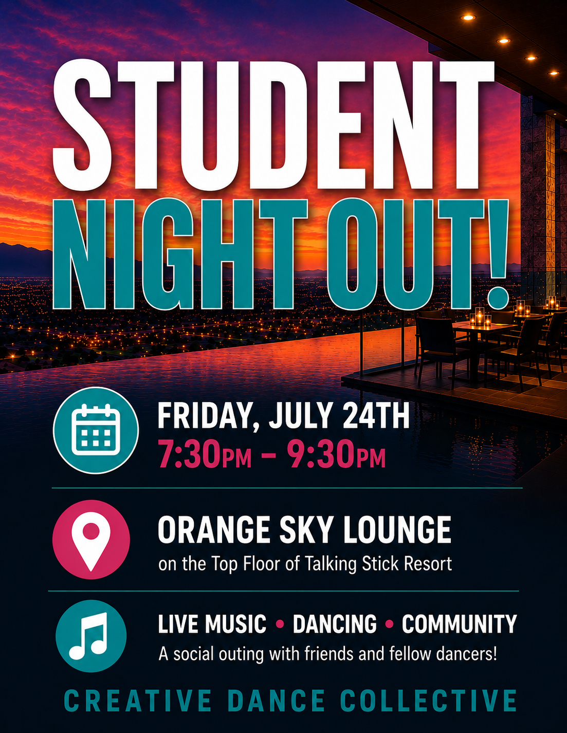 Poster for Student Night Out: July 24, 7:30–9:30 PM at Orange Sky Lounge, Talking Stick Resort; live music and dancing.